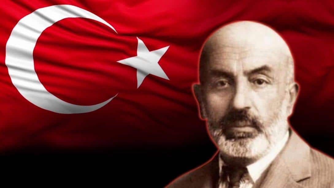 İstiklal Marşı'nın Kabul Edildiği Gün ve Mehmet Akif Ersoy'u Anma Günü Kapsamında Düzenlenen 