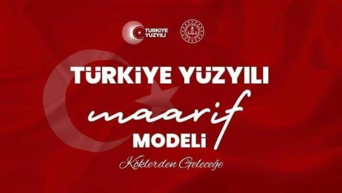 TÜRKİYE YÜZYILI MAARİF MODELİ TANITIM ÇALIŞMALARI