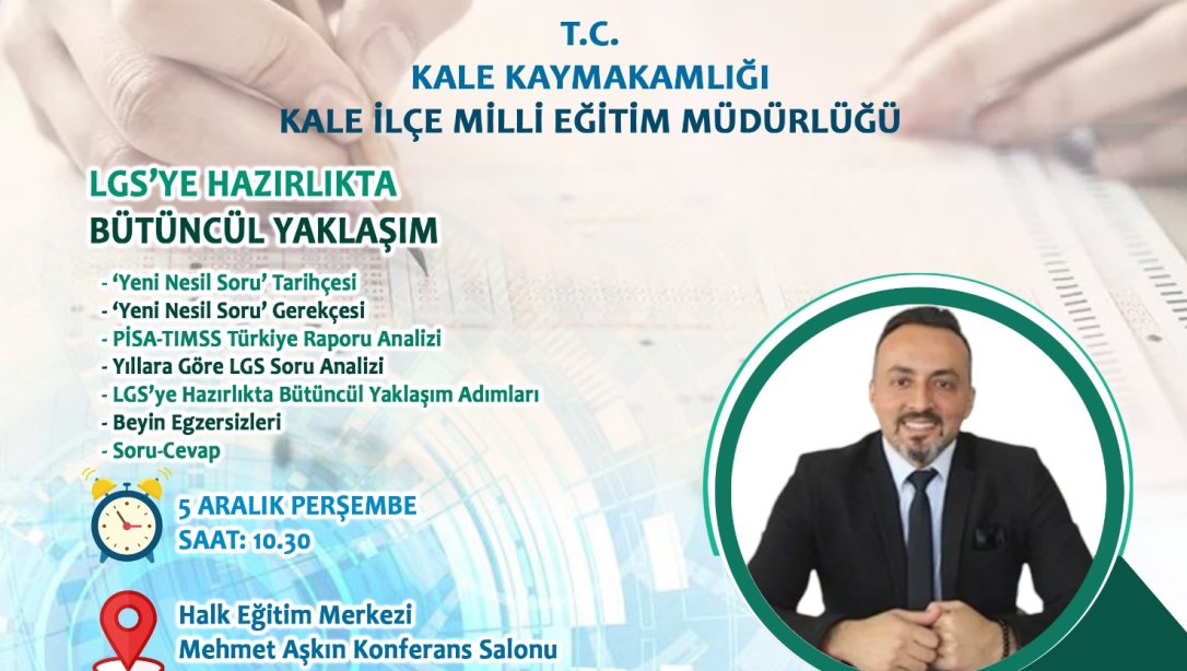 LGS'YE HAZIRLIKTA BÜTÜNCÜL YAKLAŞIM PROGRAMI YAPILDI